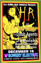 HR (of Bad Brains) & Dubb Agents at The Bowery Electric, 327 Bowery - NYC. Doors 7pm
