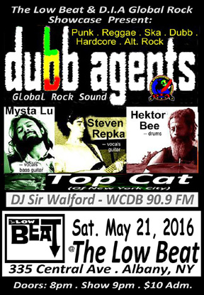 Dubb Agent at The Low Beat in Albany  - NY, May 21, 2016